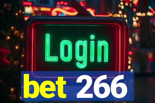 bet 266